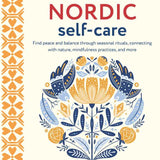 Book of Nordic Self-Care by Elisabeth Carlsson