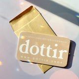 Dottir Physical Gift Card